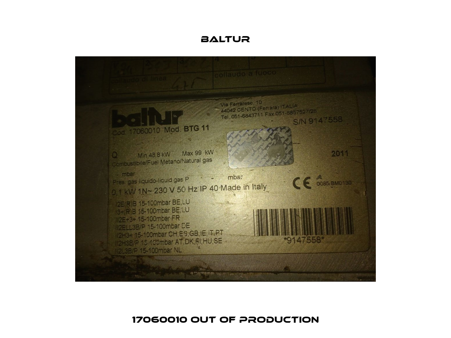 17060010 out of production Baltur