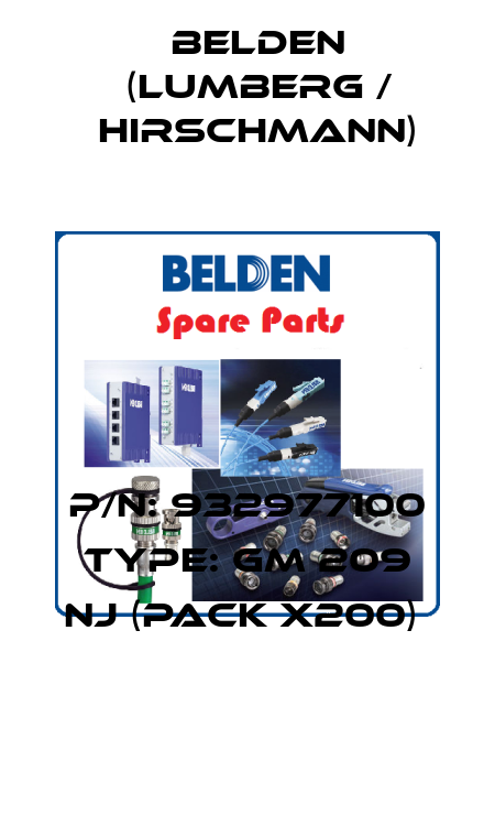 P/N: 932977100 Type: GM 209 NJ (pack x200)  Belden (Lumberg / Hirschmann)