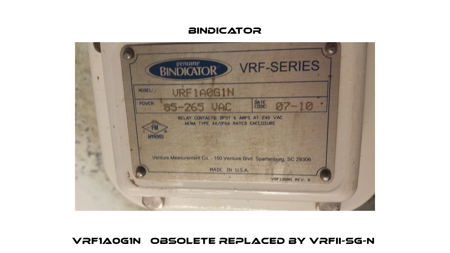 VRF1A0G1N   obsolete replaced by VRFII-SG-N  Bindicator