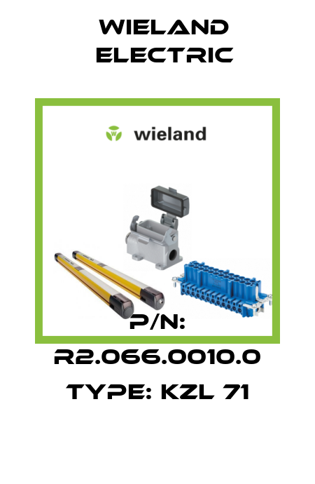 P/N: R2.066.0010.0 Type: KZL 71 Wieland Electric