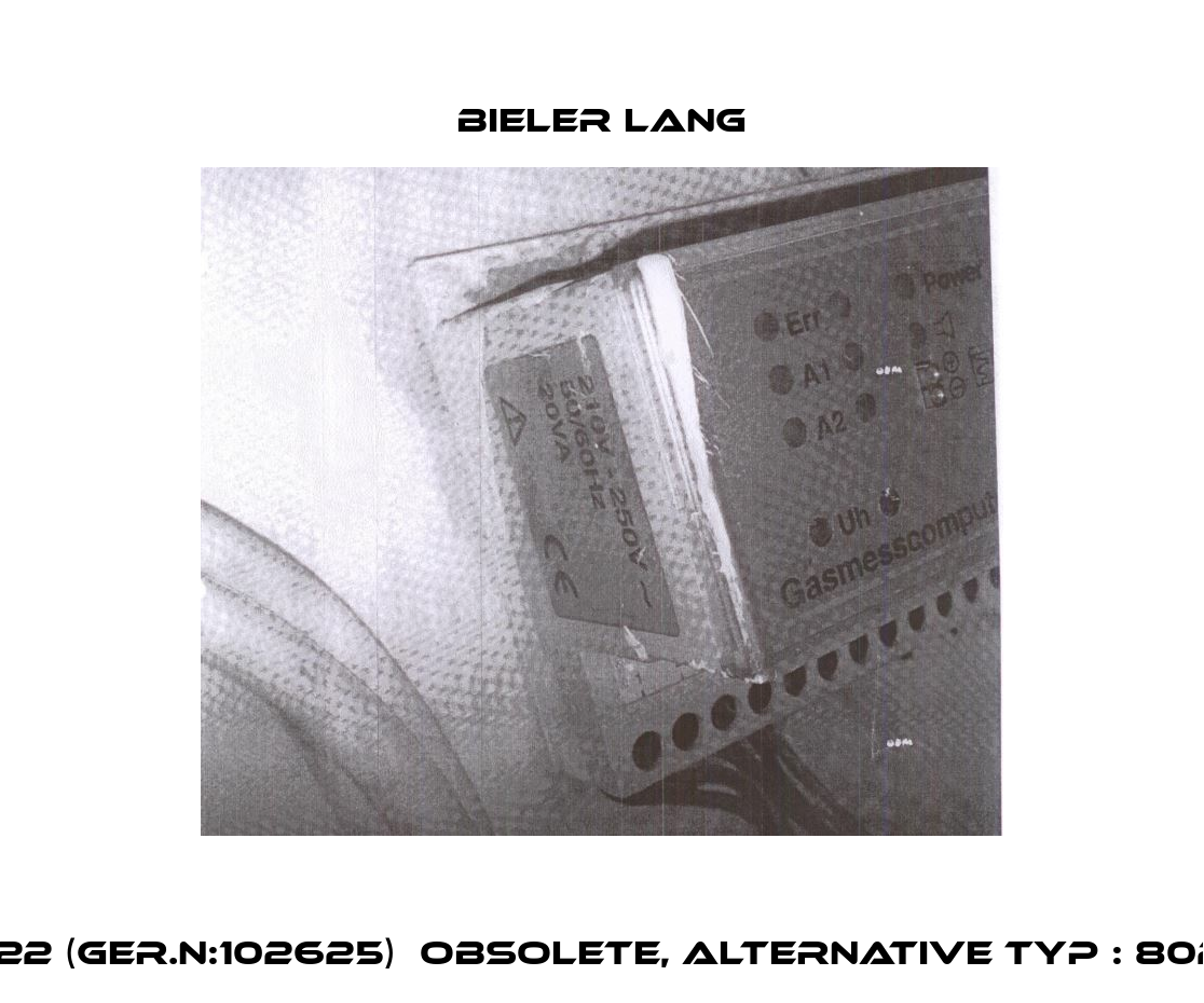 7022 (Ger.N:102625)  obsolete, alternative Typ : 8022  Bieler Lang