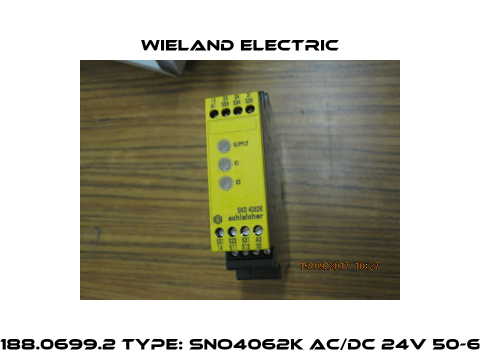 P/N: R1.188.0699.2 Type: SNO4062K AC/DC 24V 50-60HZ (C) Wieland Electric