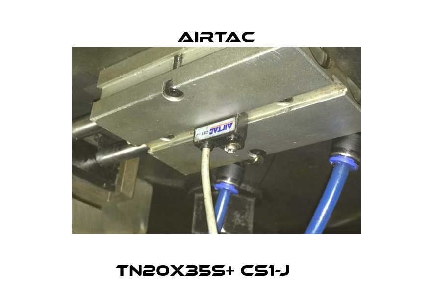 TN20X35S+ CS1-J      Airtac
