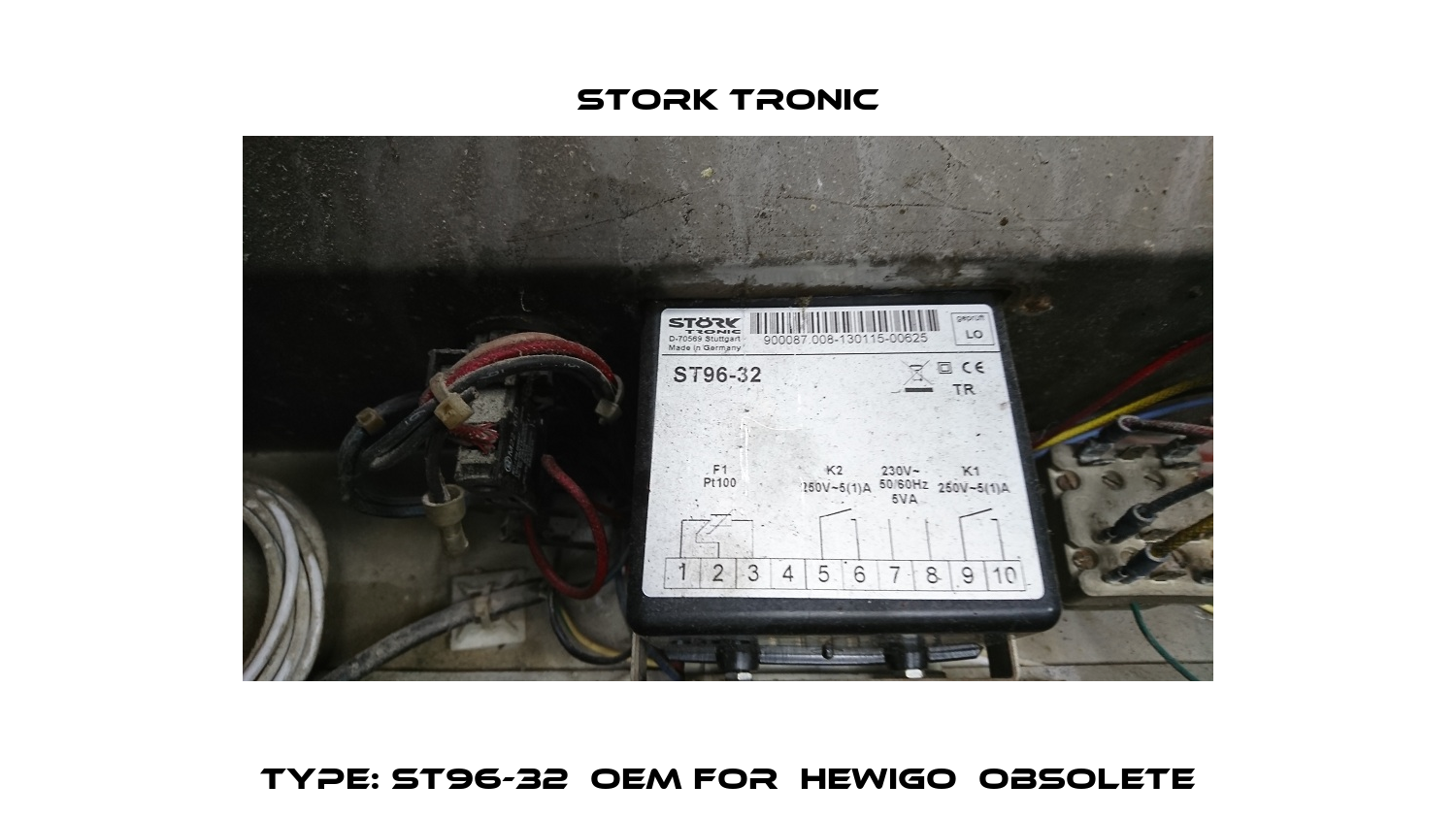 Type: ST96-32  OEM for  HEWIGO  obsolete Stork tronic