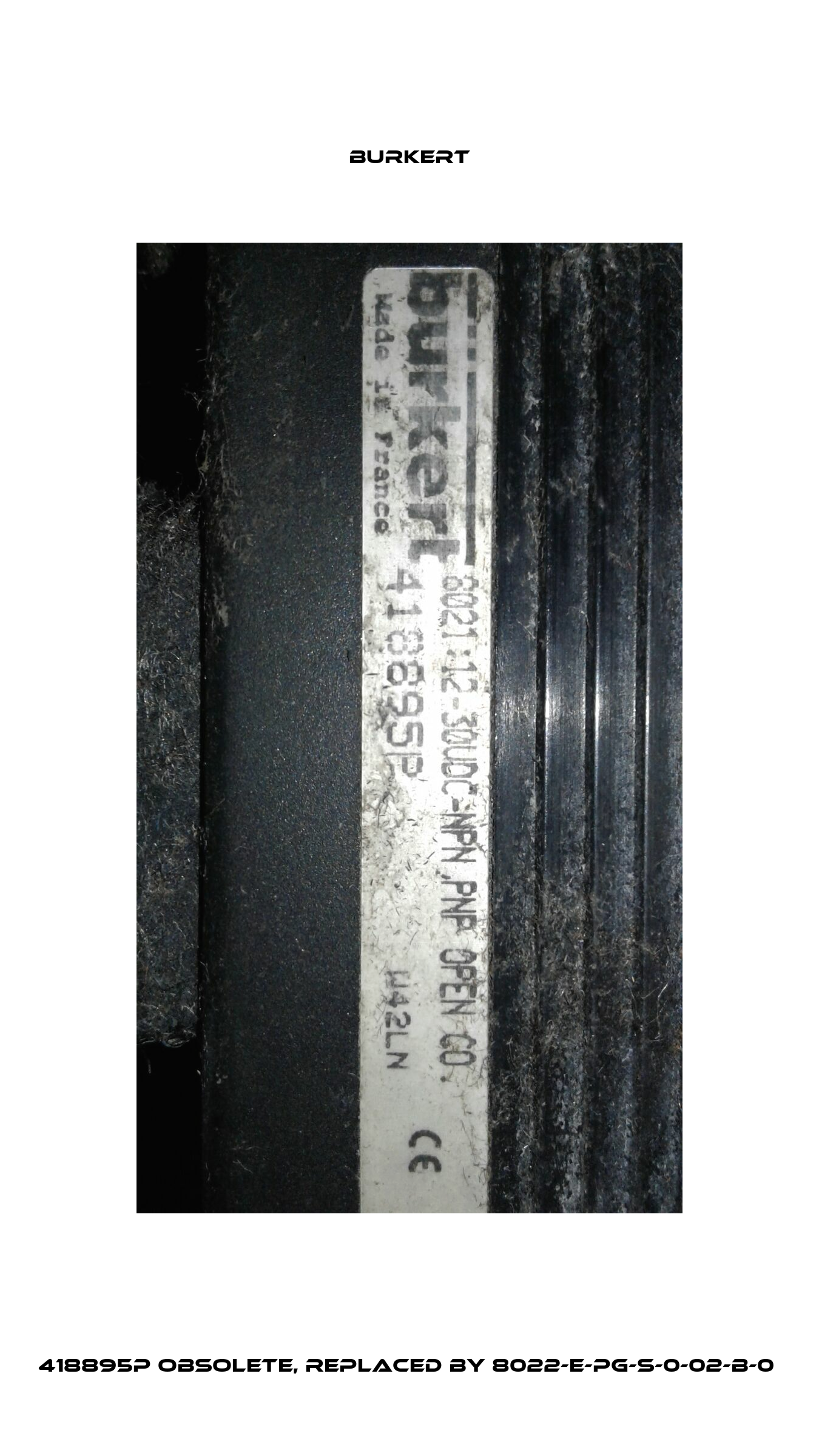 418895P obsolete, replaced by 8022-E-PG-S-0-02-B-0  Burkert