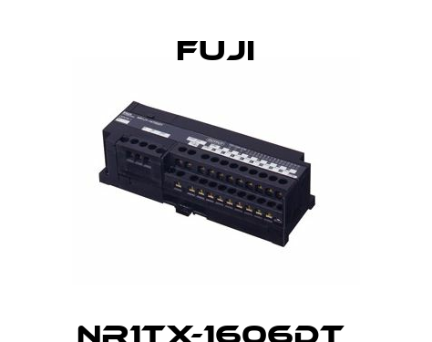 NR1TX-1606DT  Fuji