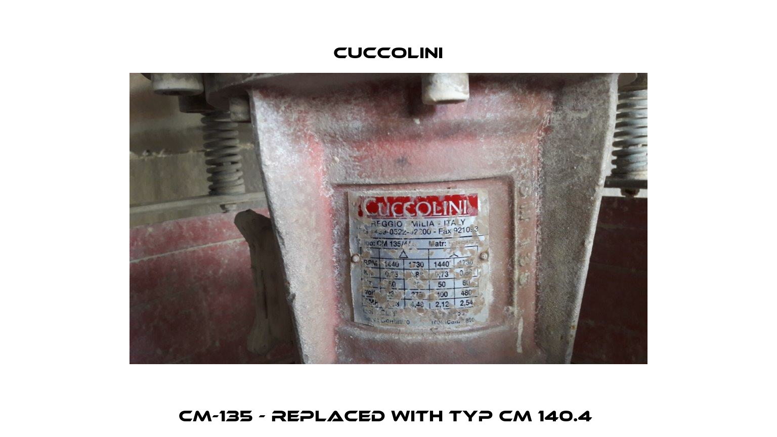 CM-135 - replaced with Typ CM 140.4  Cuccolini