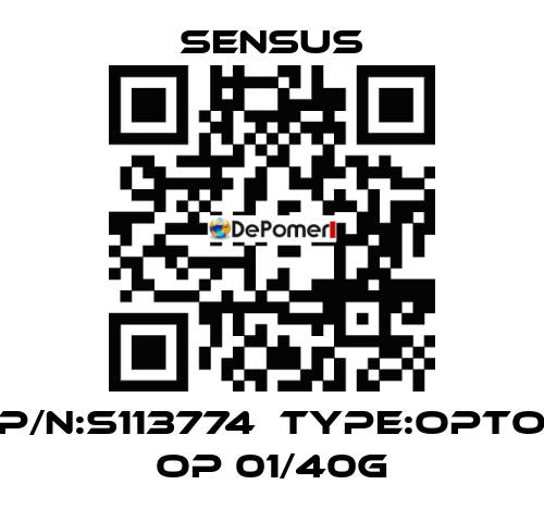 P/N:S113774  Type:Opto OP 01/40G Sensus