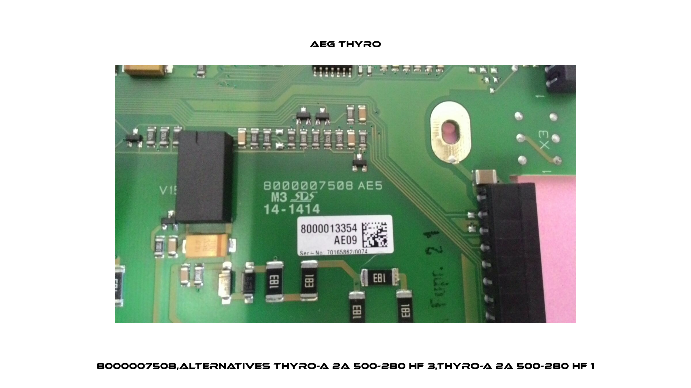 8000007508,alternatives Thyro-A 2A 500-280 HF 3,Thyro-A 2A 500-280 HF 1 AEG THYRO