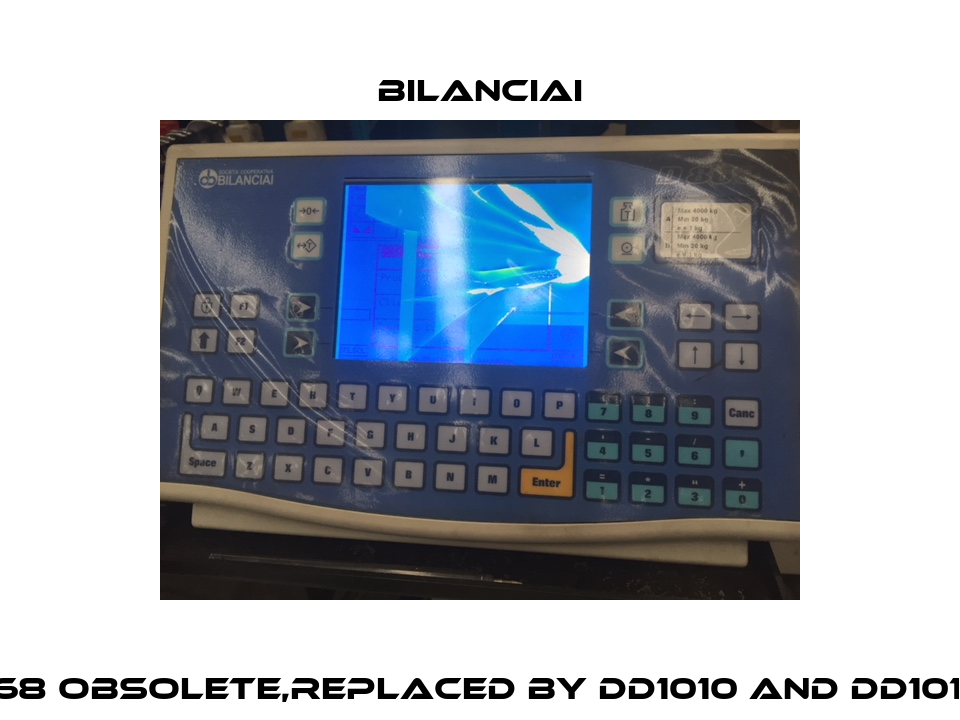 D868 obsolete,replaced by DD1010 and DD1010IC Bilanciai
