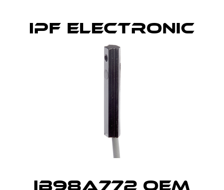 IB98A772 oem IPF Electronic