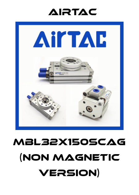 MBL32X150SCAG (non magnetic version) Airtac