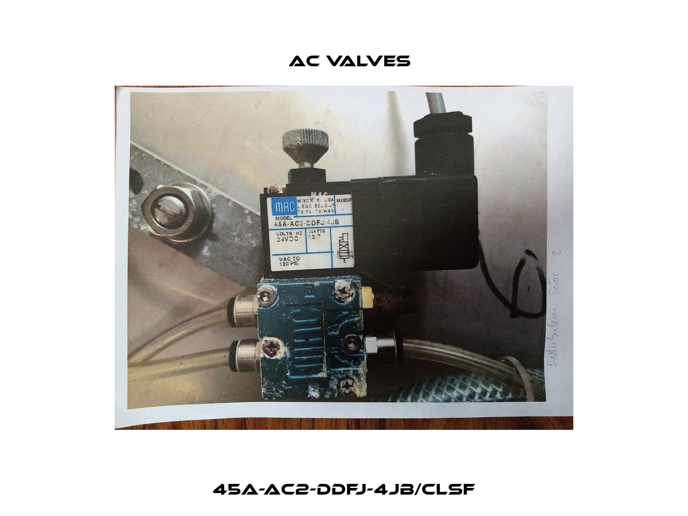45A-AC2-DDFJ-4JB/CLSF МAC Valves