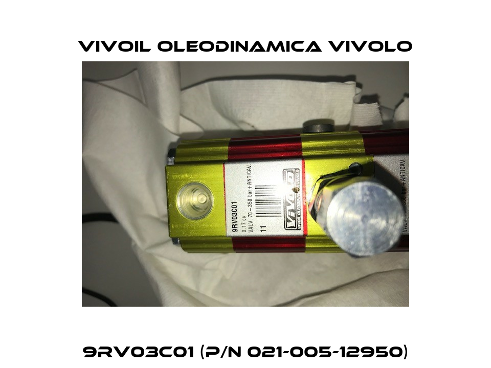 9RV03C01 (p/n 021-005-12950) Vivoil Oleodinamica Vivolo