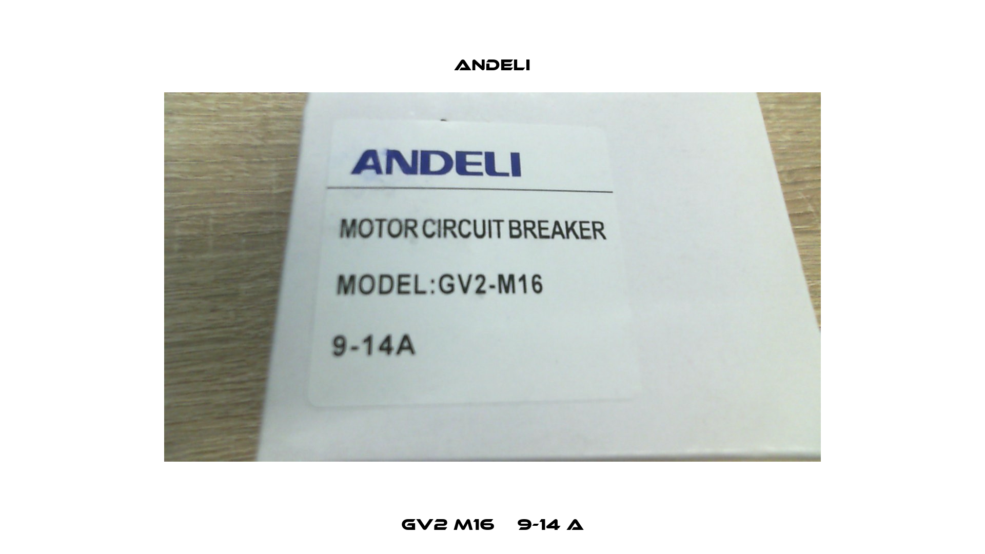 GV2 M16    9-14 A Andeli