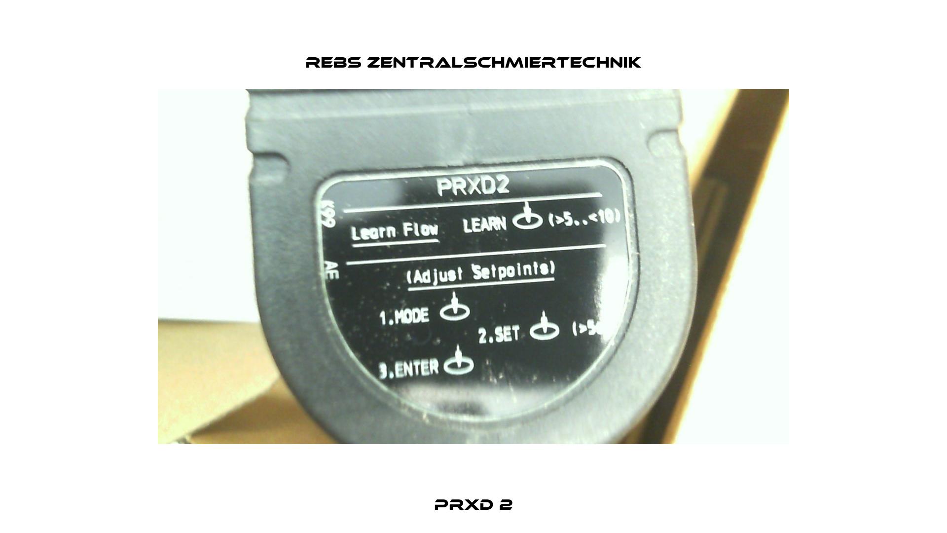 PRXD 2 Rebs Zentralschmiertechnik