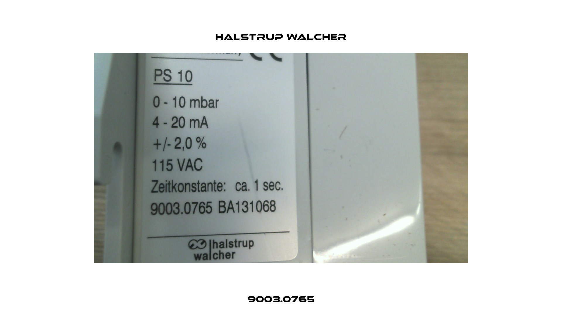 9003.0765 Halstrup Walcher
