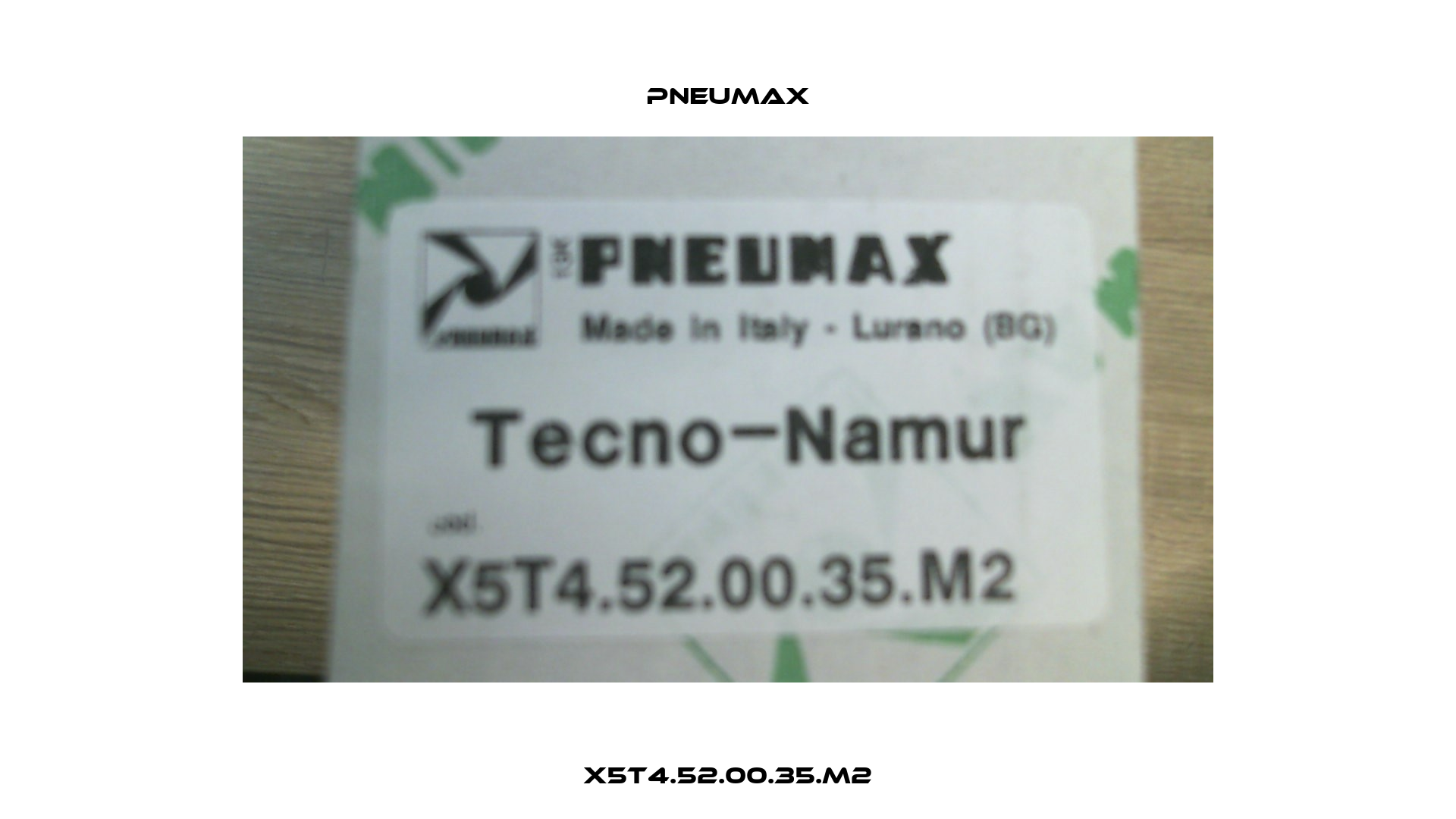 X5T4.52.00.35.M2 Pneumax