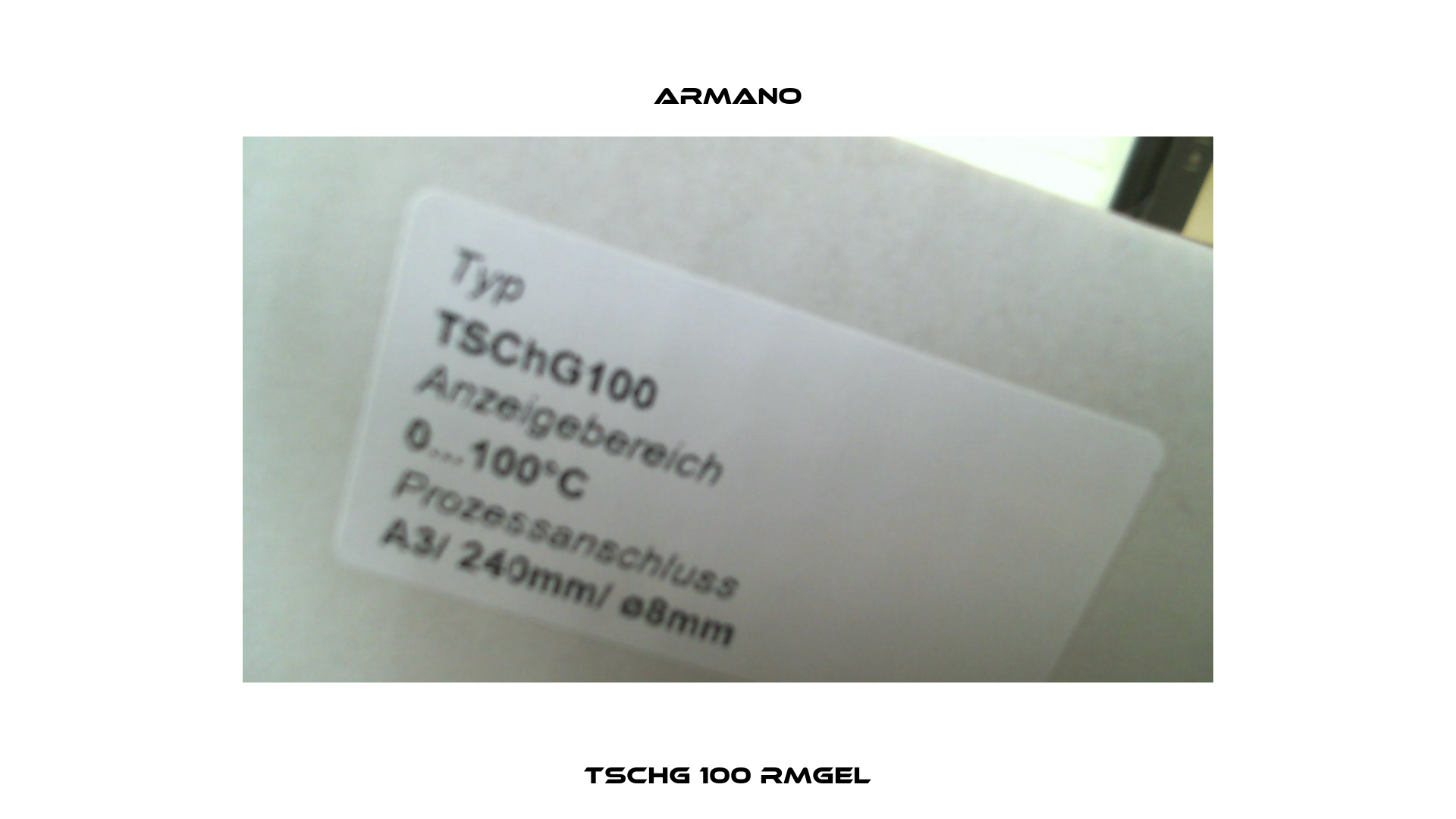 TSCHG 100 RMGEL ARMANO