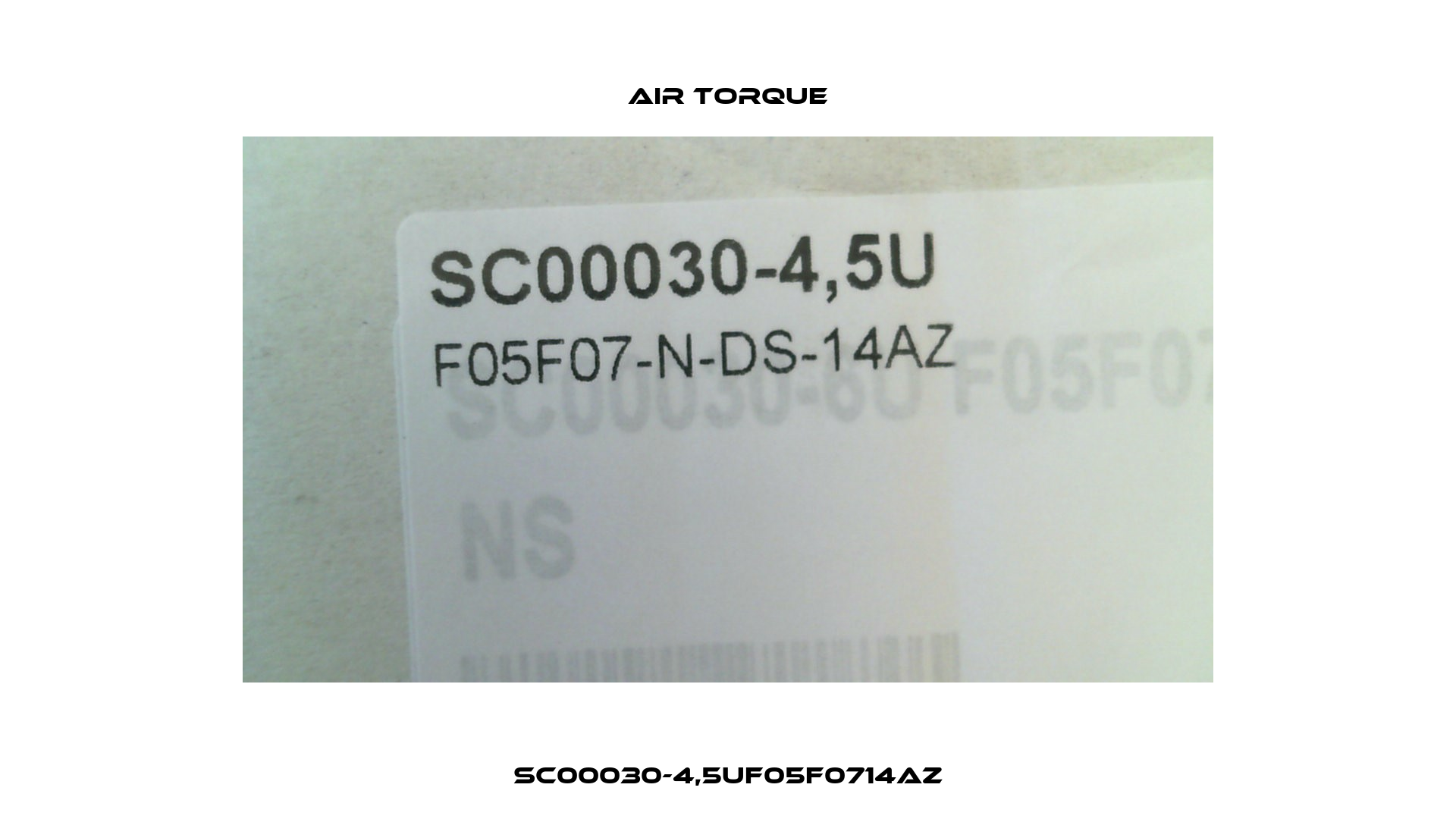 SC00030-4,5UF05F0714AZ Air Torque