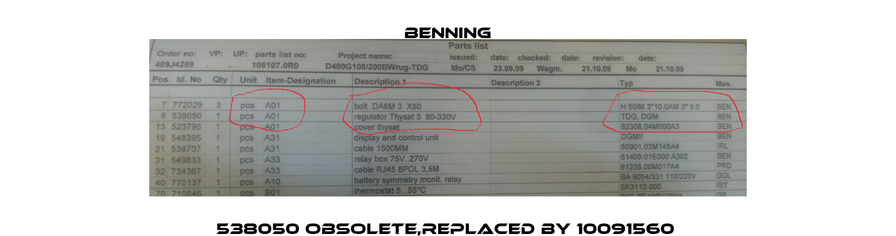 538050 obsolete,replaced by 10091560  Benning