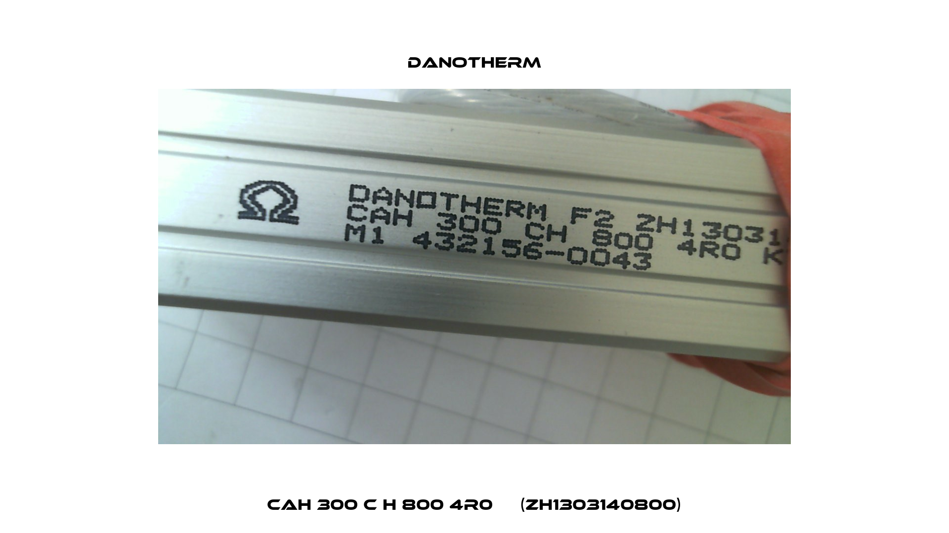 CAH 300 C H 800 4R0     (ZH1303140800) Danotherm