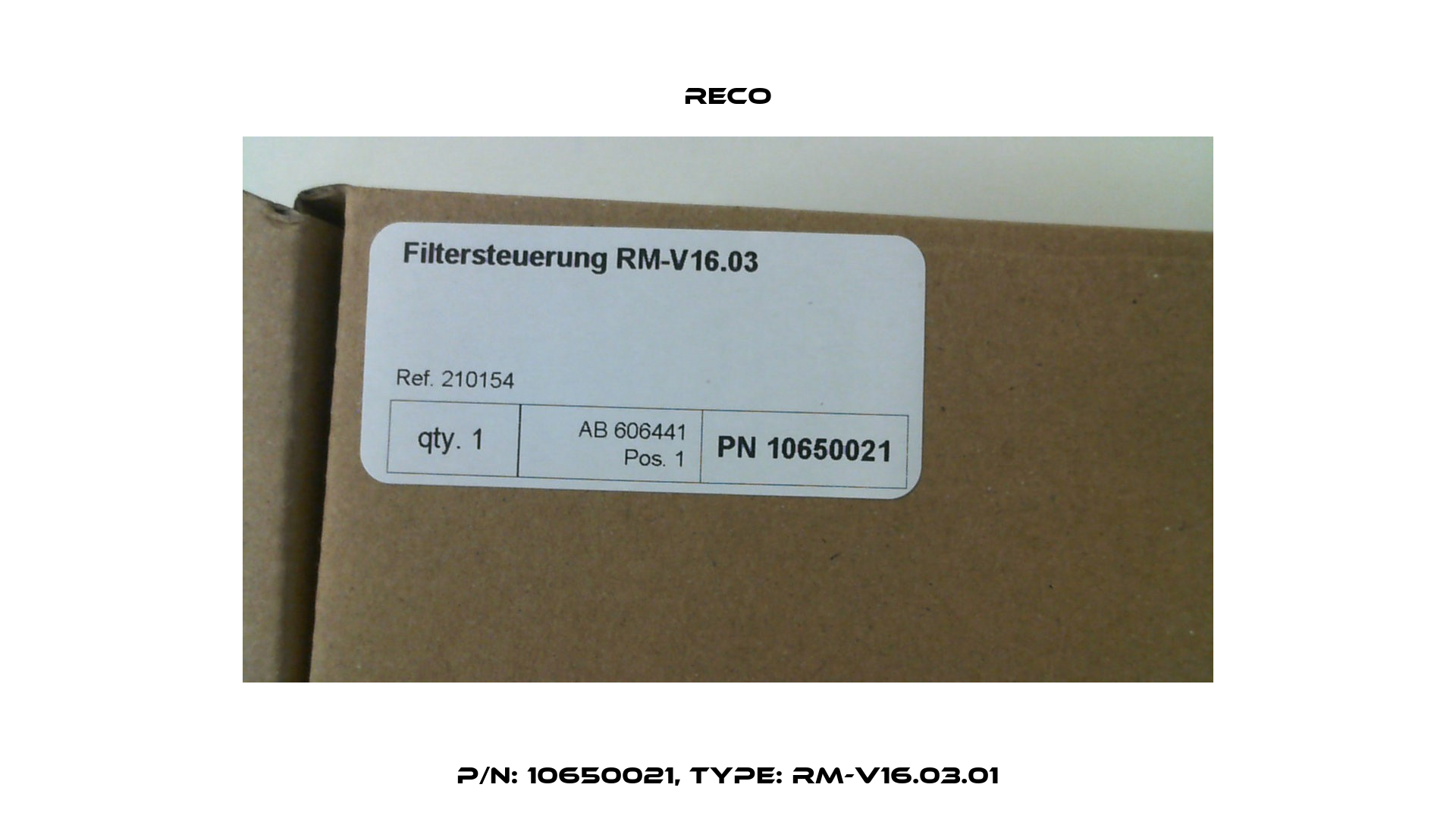 P/N: 10650021, Type: RM-V16.03.01 Reco