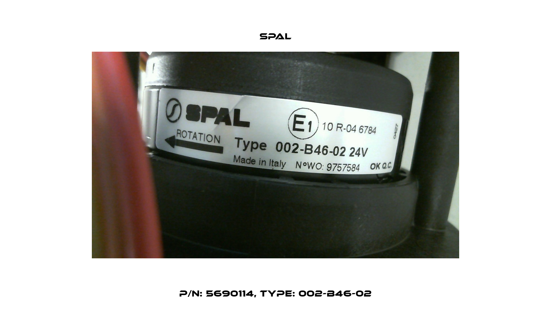 P/N: 5690114, Type: 002-B46-02 SPAL