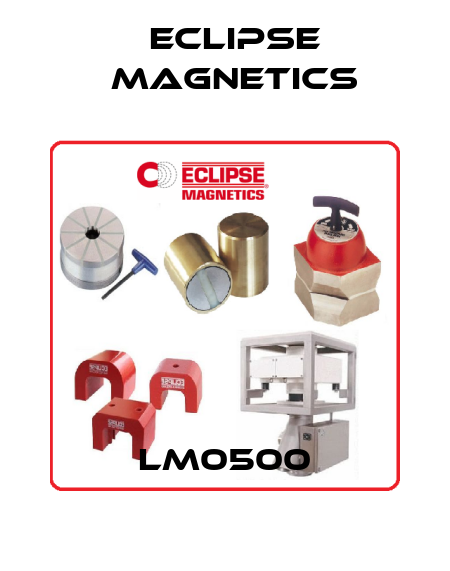 LM0500 Eclipse Magnetics