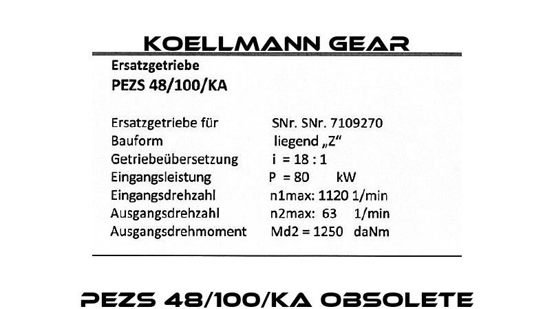 PEZS 48/100/KA obsolete KOELLMANN GEAR