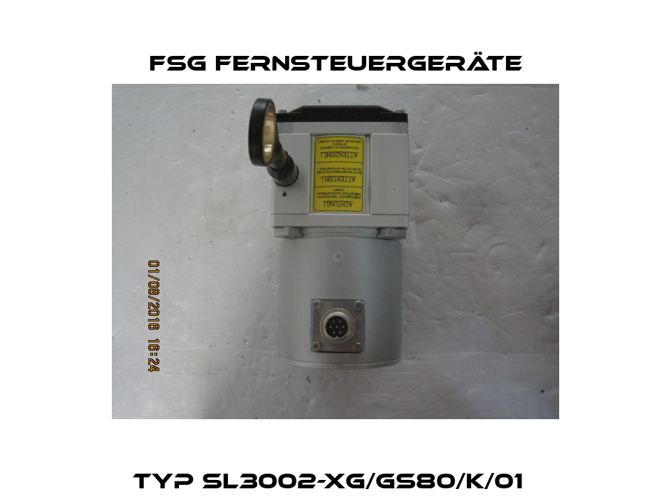 Typ SL3002-XG/GS80/K/01   FSG Fernsteuergeräte