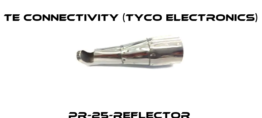 PR-25-REFLECTOR  TE Connectivity (Tyco Electronics)