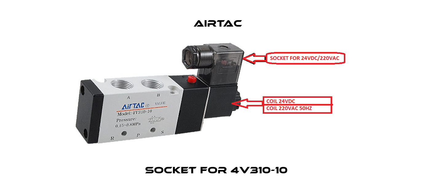 SOCKET FOR 4V310-10  Airtac