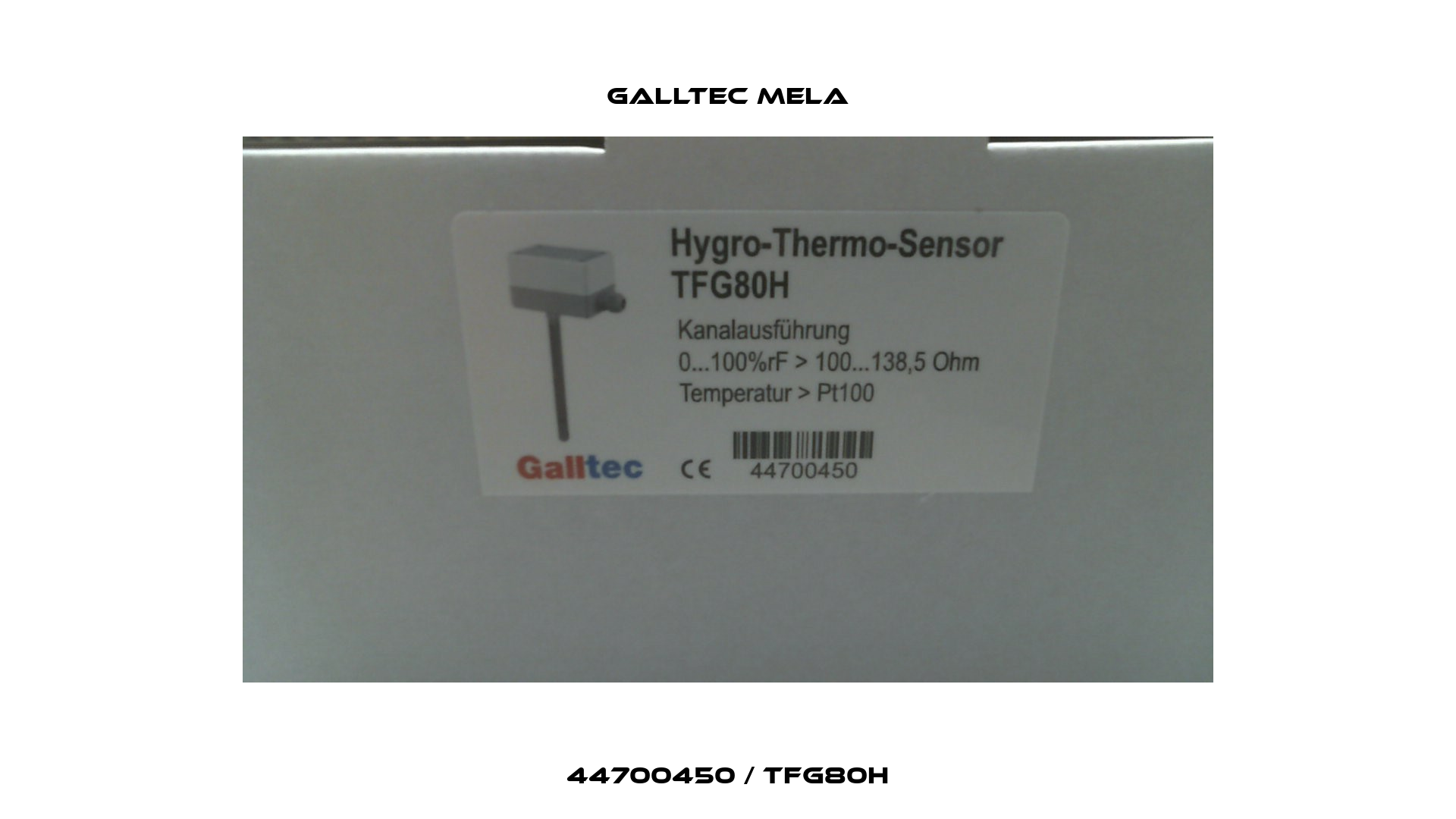44700450 / TFG80H Galltec Mela